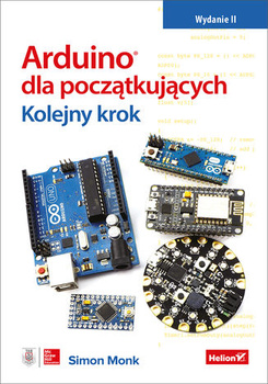 Arduino dla początkujących. Kolejny krok wyd. 2