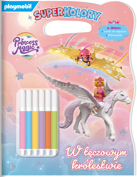 W tęczowym królestwie. Princess Magic. Superkolory