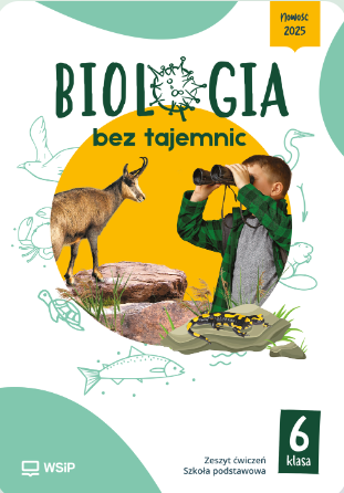 Biologia bez tajemnic zeszyt ćwiczeń klasa 6 szkoła podstawowa