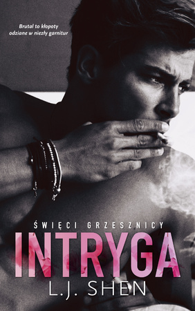 Intryga. Święci Grzesznicy