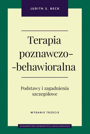 Terapia poznawczo-behawioralna wyd. 3
