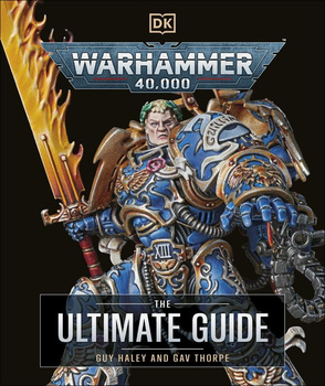 Warhammer 40,000. The Ultimate Guide.  wer. angielska