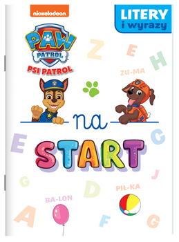 Litery i wyrazy... Psi Patrol. Na start…