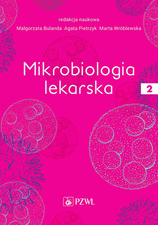 Mikrobiologia lekarska, Tom 2