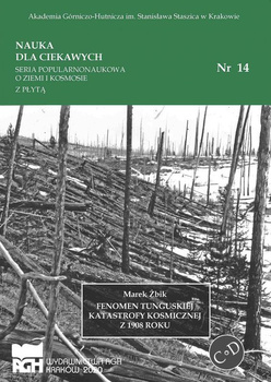 Fenomen tunguskiej katastrofy kosmicznej z 1908 roku