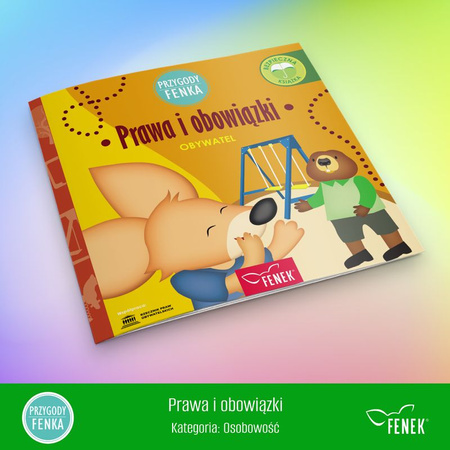 Prawa i obowiązki. Przygody Fenka