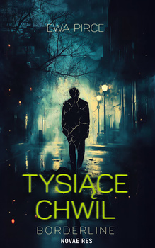 Tysiące chwil – borderline