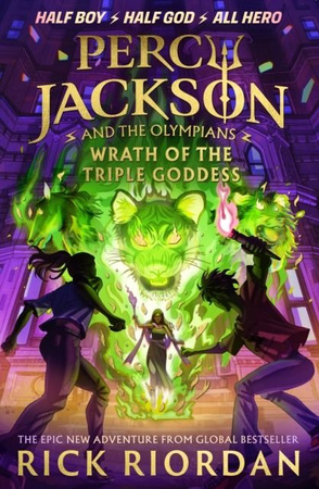 Wrath of the triple goddess. Percy Jackson and the Olympians wer. angielska