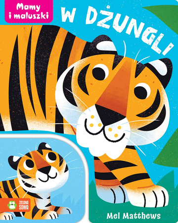 W dżungli. Mamy i maluszki