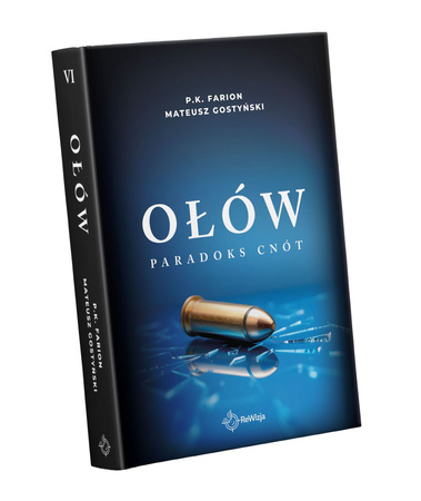 Ołów. Paradoks Cnót. Tom 6