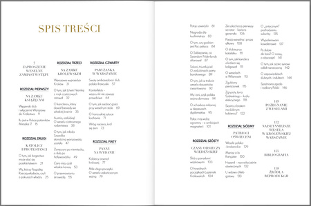 Mariaż i polityka, Jak sławni Polacy w królewskiej Warszawie wesela wyprawiali