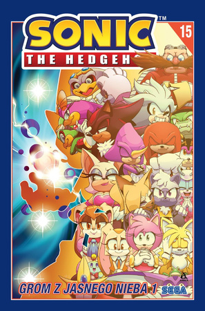 Grom z jasnego nieba 1. Sonic the Hedgehog. Tom 15