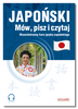 Japoński. Mów, pisz i czytaj + pliki MP3