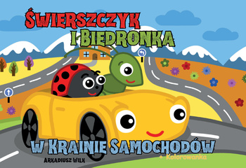 Świerszczyk i Biedronka w Krainie Samochodów