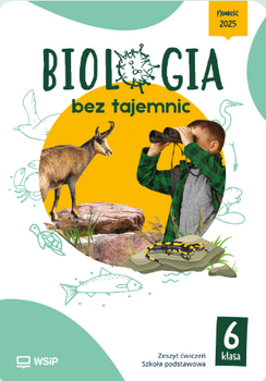 Biologia bez tajemnic zeszyt ćwiczeń klasa 6 szkoła podstawowa