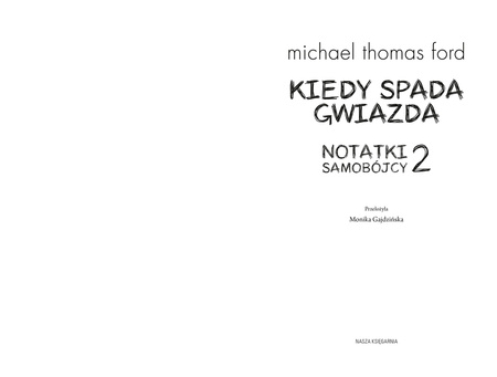 Notatki samobójcy 2. Kiedy spada gwiazda