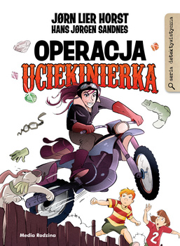 Operacja Uciekinierka. Operacja