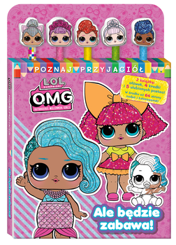 Ale będzie zabawa! L.O.L. Surprise! Poznaj przyjaciół