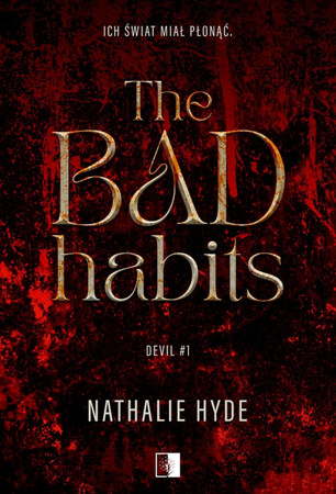 The Bad Habits. Devil. Tom 1