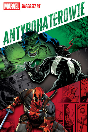 Pakiet Marvel Superstart. Antybohaterowie
