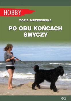 Po obu końcach smyczy wyd. 3
