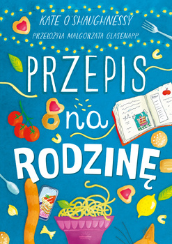 Przepis na rodzinę