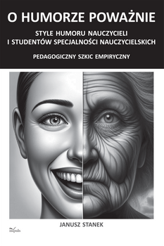 O humorze poważnie Style humoru nauczycieli i studentów specjalności nauczycielskich