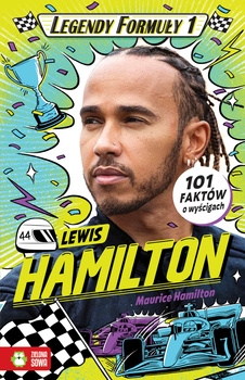 Lewis Hamilton. Legendy Formuły 1