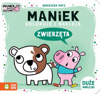 Zwierzęta. Maniek koloruje i nakleja