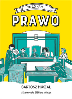 Po co nam… prawo