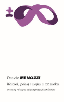 Kościół, pokój i wojna w XX wieku