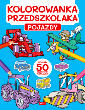 Pojazdy. Kolorowanka przedszkolaka