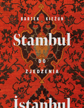 Stambuł do zjedzenia