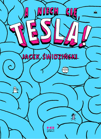 A niech cię, Tesla! wyd. 2