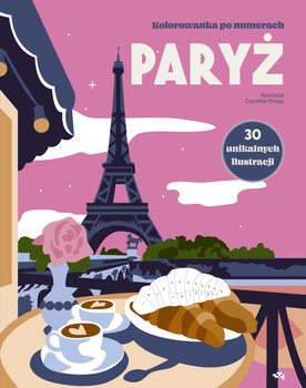 Paryż. Kolorowanka po numerach. Relacja Relaks