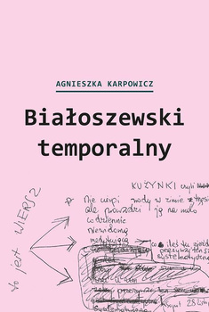 Białoszewski temporalny. MiroFor