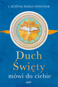 Duch Święty mówi do ciebie (miękka oprawa)