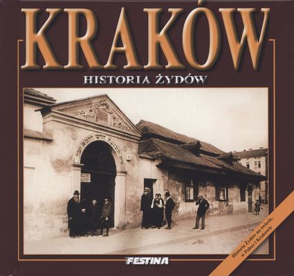 Kraków historia żydów wer. polska