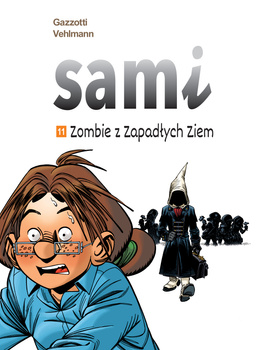 Zombie z Zapadłych Ziem. Sami. Tom 11