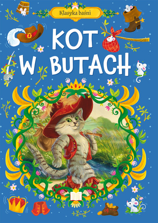 Kot w butach. Klasyka baśni