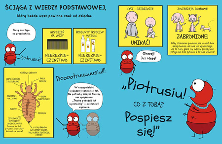 Wszy. Rodzinne przeprowadzki z głowy na głowę. Akademia mądrego dziecka. Chcę wiedzieć