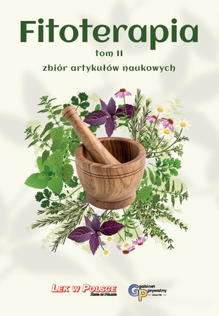 Fitoterapia Tom 2 zbiór artykułów naukowych