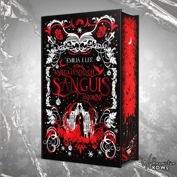 Sanguis. Księga Upadłych Aniołów (ilustrowane brzegi)