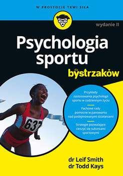 Psychologia sportu dla bystrzaków wyd. 2