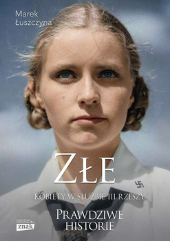 Złe Kobiety w służbie III Rzeszy wyd. specjalne