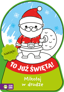 Mikołaj w drodze. To już Święta!