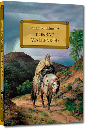 Konrad Wallenrod. Lektura z opracowaniem