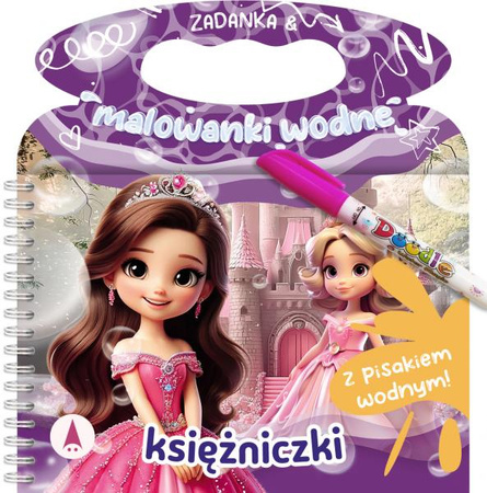 Księżniczki. Zadanka & malowanki wodne