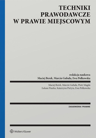 Techniki prawodawcze w prawie miejscowym