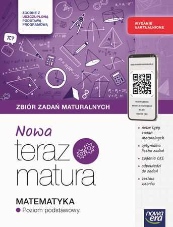 Teraz matura 2025/2026 Matematyka Zbiór zadań maturalnych zakres podstawowy